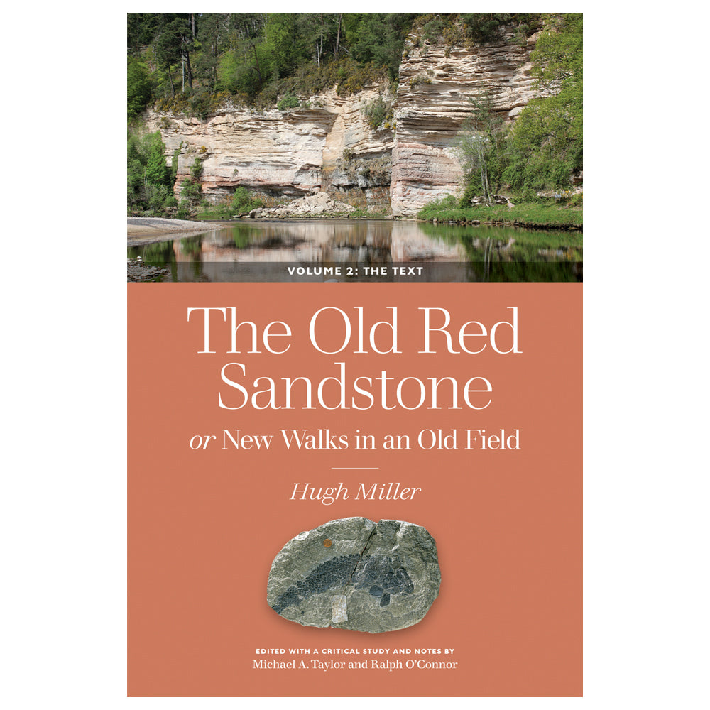 The Old Red Sandstone, or New Walks in an Old Field