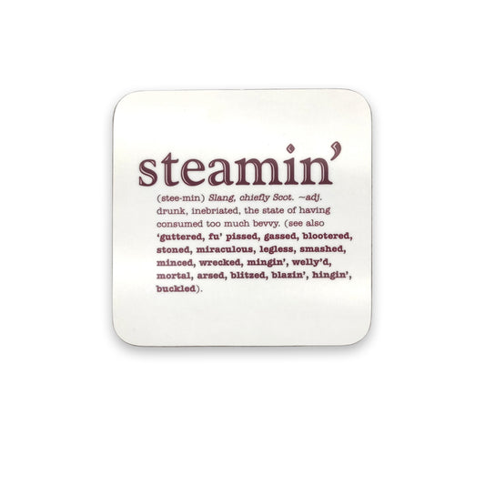 A white coaster with purple text of the word steamin' and its definition against a plain white background.