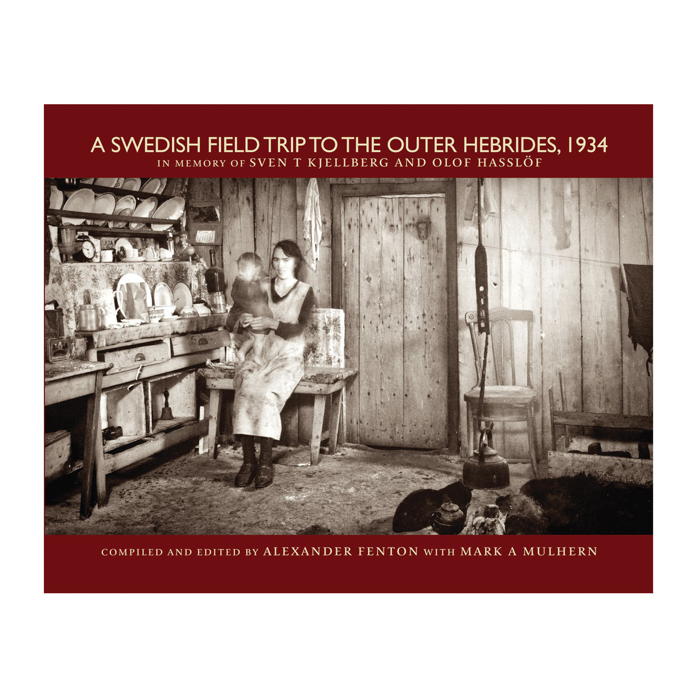 Book cover with a black and white photo of a mother with a child on her lap in the  kitchen of a wooden shack.