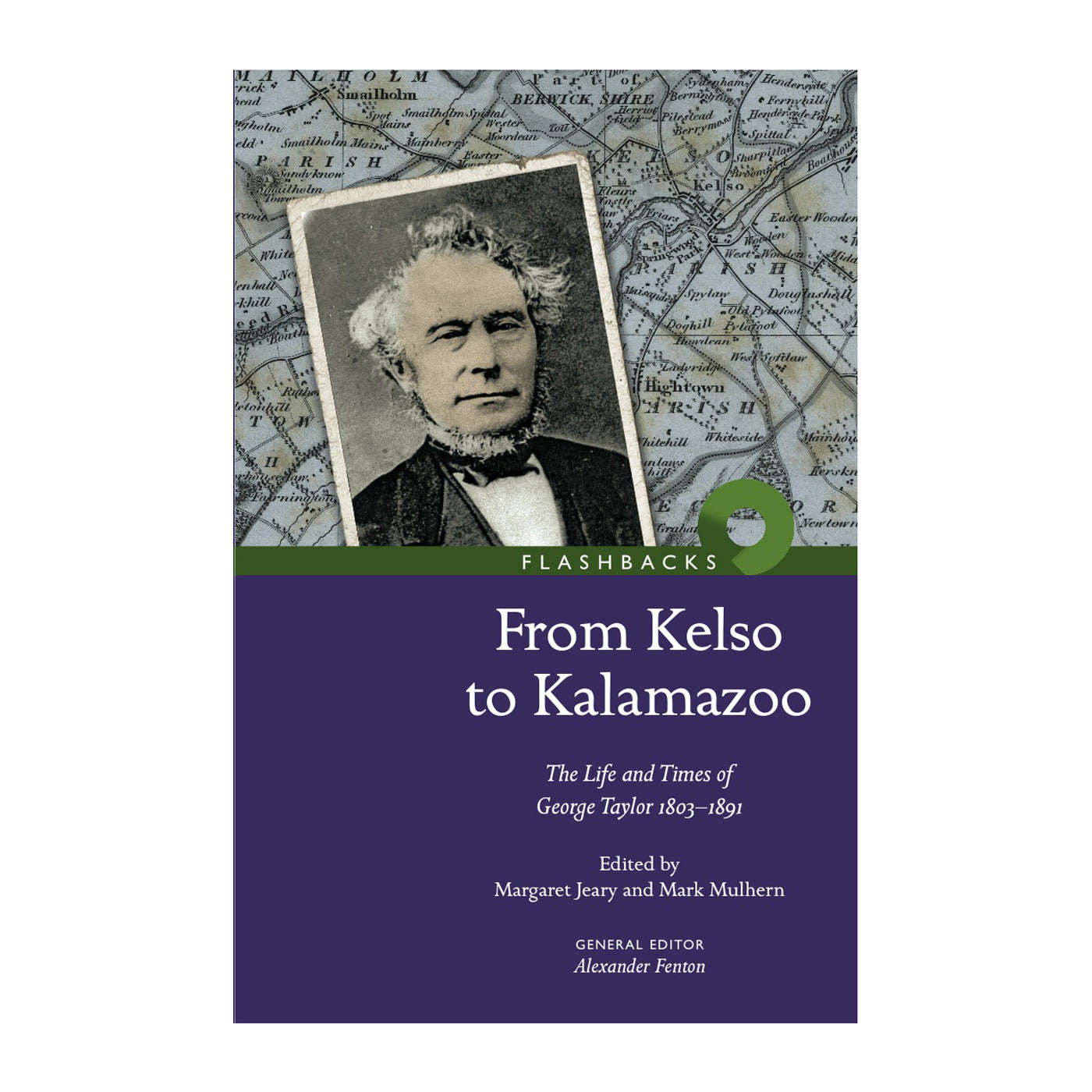 Book cover with a photograph of horticulturist George Taylor over a Scottish map on the upper half, the lower half has the books title and authors over a plain purple bakcground.