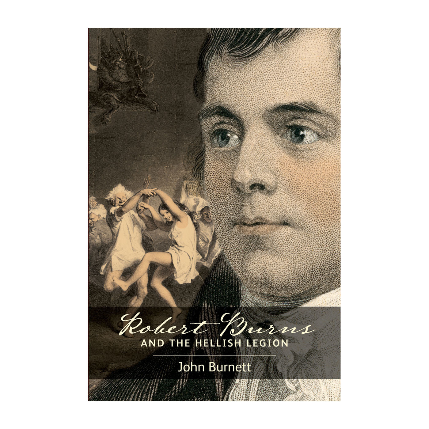 Robert Burns and the Hellish Legion