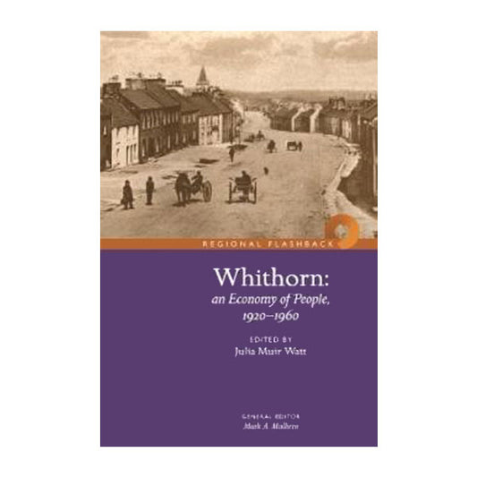 Whithorn: An Economy of People 1920-1960